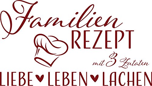 Wandtattoo Wohnzimmer Familie Familienrezept mit 3 Zutaten, Lustig Sprüche Flur, Küche, Wandaufkleber selbstklebend, Wandsticker modern, 70x40cm, 030 dunkelrot