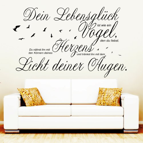 Wandtattoo Loft Wandbild Dein Lebensglück ist wie ein Vogel/Wandtattoo Wandaufkleber Zitat 30 Farben / 4 Größen 80x129