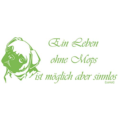 wall-refine WS-00292 | EIN Leben OHNE MOPS - Loriot | 100 x 40 cm, Limone, seidenmatt, Premium Wandtattoo Wandaufkleber Wanddeko Deko Hund Hunde Tattoo der Extra-Klasse