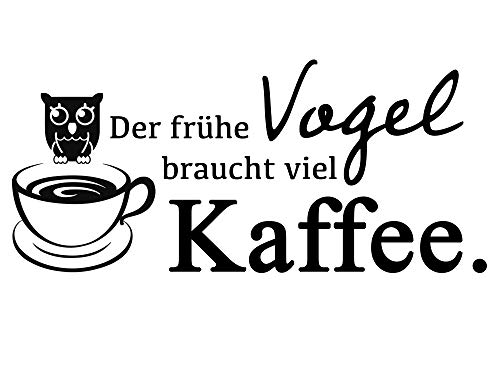 Der frühe Vogel braucht viel Kaffee - Wandaufkleber Wandtattoo Spruch Sticker Aufkleber - erhältlich in vielen Farben (Schwarz, 50 x 22 cm)